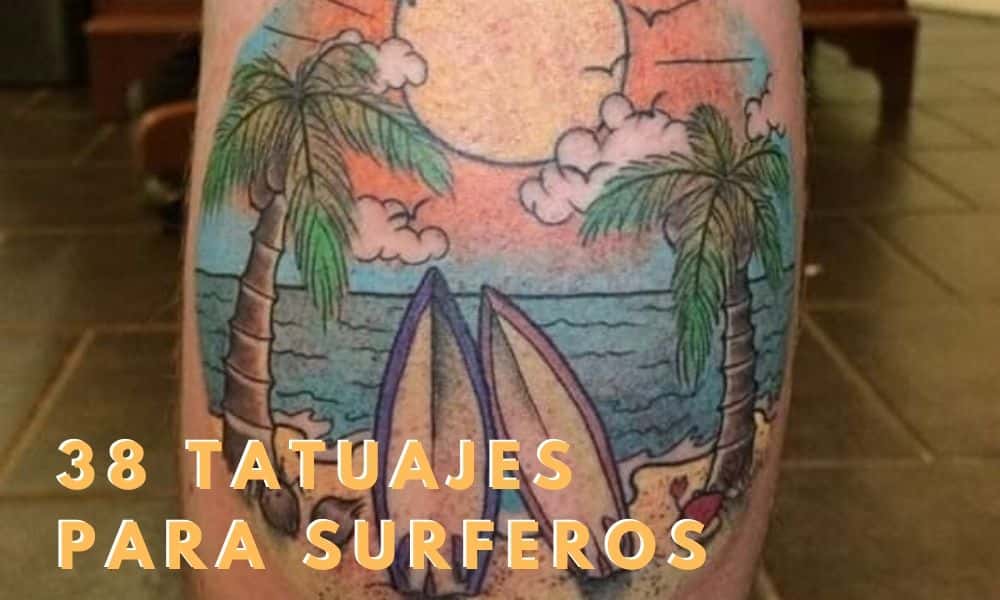 Tatuajes de surf para los amantes de las olas??